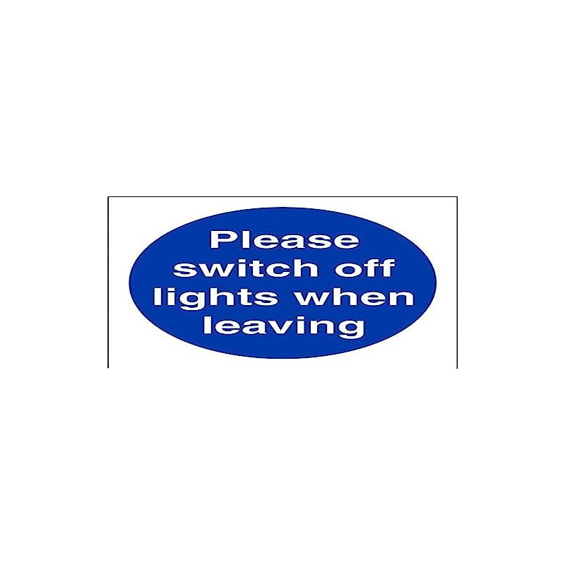 V Safety Please Switch Off Lights When Leaving Sign -