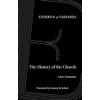 The History of the Church: A New Translation