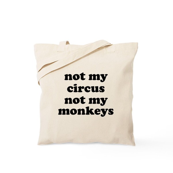 CafePress Not My Circus Monkeys Reusable Natural Beige Canvas Shopping
