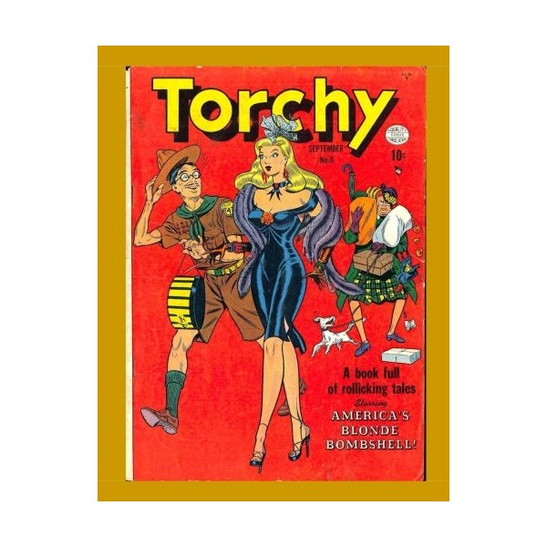 Torchy #6: The Blonde Bombshell in her Own Comic -