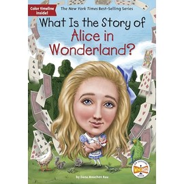 What Is the Story of Alice in Wonderland?