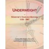 Underweight: Webster's Timeline History, 1124 - 2007