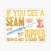 Bumper Seam Ripper Quote Sewing Machine Seamstress Fabric Sew Maker Vinyl Decal Sticker