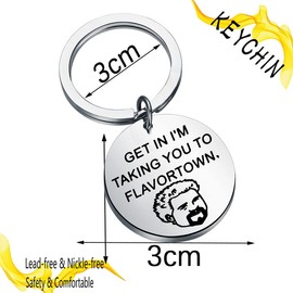 KEYCHIN Chef Fieri Keychain Ramsey Fieri Fans Gift Get in I'm taking you to Flavortown Keychain For Friend Family (Flavortown K-S)