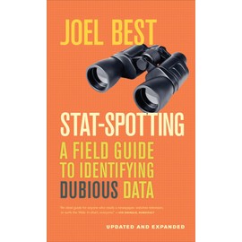 Stat-Spotting: A Field Guide to Identifying Dubious Data