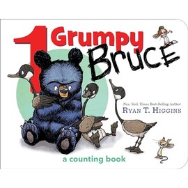 1 Grumpy Bruce-A Mother Bruce Book: A Counting Board Book