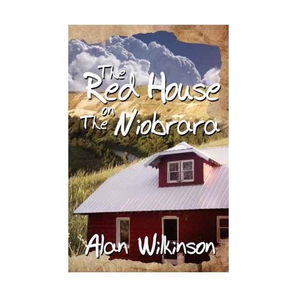 The Red House On The Niobrara