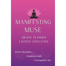 High -Vibe Daily Manifestation 28-Day Planner Launch Challenge