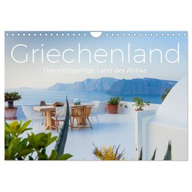 Griechenland - Das einzigartige Land der Antike. (Wandkalender 2026 DIN A4 quer), CALVENDO Monatskalender: Holen Sie sich das Griechenland-Feeling nach Hause. (CALVENDO Orte)