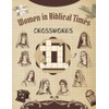 Women in Biblical Times - Crosswords