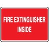 Fire Extinguisher Inside 7X10 .040 Aluminum Sign