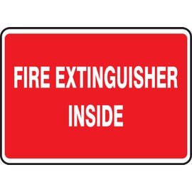 Fire Extinguisher Inside 7X10 .040 Aluminum Sign