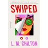 Swiped: A Novel