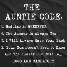 Womens The Auntie Code T Shirt Funny Gift for Aunt Sarcastic Novelty Graphic Tee Funny Womens T Shirts Funny Aunt T Shirt Women's Novelty T Shirts Black L