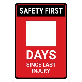 Safety First: Days Since Last Injury Red Portrait - Dry Erase Wall Sign Safety Signs 8"x12" Metal Sign Danger Warning Man Cave Yard Indoor Or Outdoor