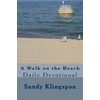 A Walk on the Beach: Daily Devotional