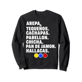 Venezuela Essen Arepa Pabellon Cachapas Pabellon Chicha Sweatshirt, black