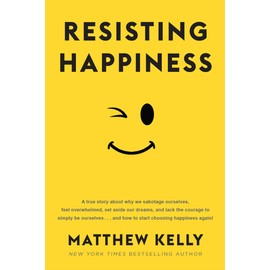 Resisting Happiness