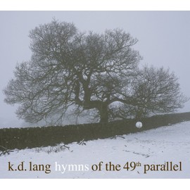 Hymns of the 49th Parallel