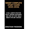 NREMT COMPLETE STUDY GUIDE 2025-2026: 2 Full-Length Practice Tests, Proven