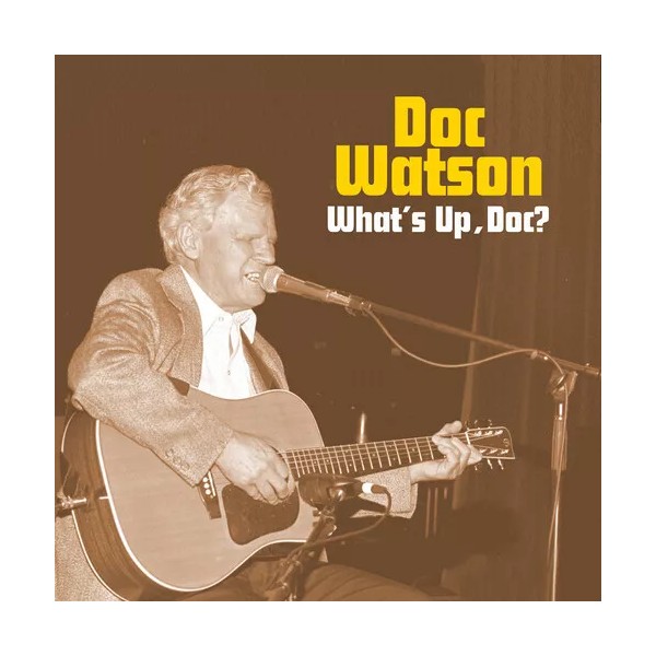 Good Time Doc Watson - What's Up, Doc? [New CD]