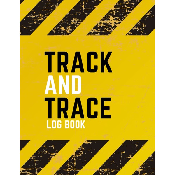 Track And Trace Log Book: 121 Pages Tracking Log Contact