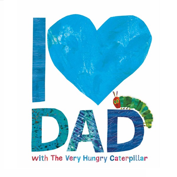 Penguin Books I Love Dad With The Very Hungry Caterpillar