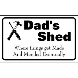 Dad's Shed Sign Novelty Gift Garage Workshop Fathers Day Present 300mm x 180mm