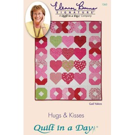 Quilt in a Day Eleanor Burns Quilt Pattern- Hugs and Kisses