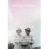 Living in the Future: Utopianism and the Long Civil Rights