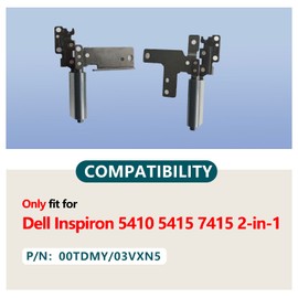 D-KXCPELE Replacement Laptop Hinges for Dell Inspiron 5410 5415 7415 2-in-1 Laptop L+R Hinges,P/N: 00TDMY 03VXN5(Not Fit for 7420 7425 Series Laptop)