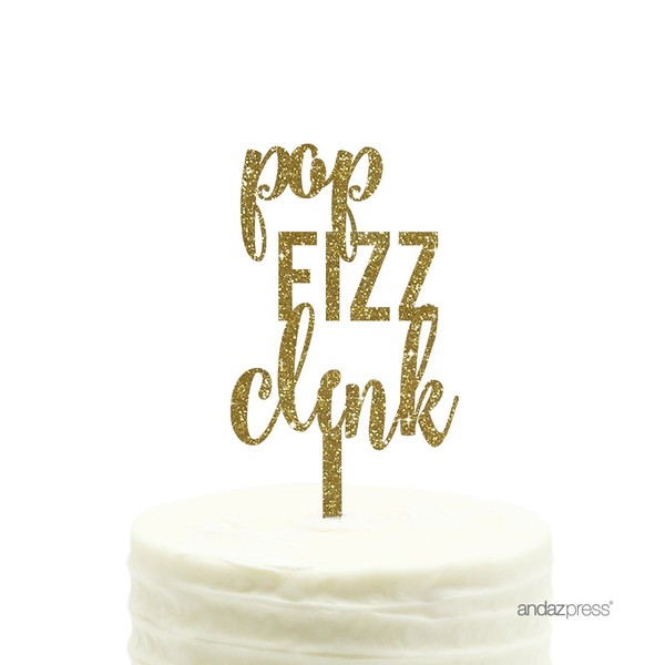 Andaz Press Party Acrylic Cake Toppers, Gold Glitter, Pop Fizz Clink, 1-Pack, New Years Decorations 2018 2019 2020