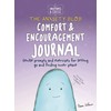 Sweatpants & Coffee: The Anxiety Blob Comfort and Encouragement Journal: