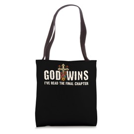 God Wins I've Read The Final Chapter Jesus Floral Cross Tote Bag