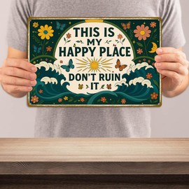 This is My Happy Place Sign – Vintage Metal Tin Wall Art 8x12 Inch – Funny Garden or Home Decor for Fence, Kitchen, or Bedroom – Farmhouse Happy Place Welcome Sign for Outdoor or Indoor Use