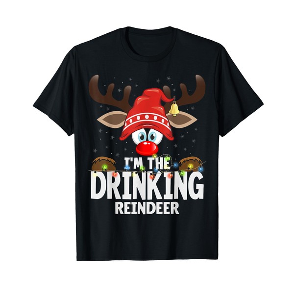 Christmas Matching I'm The Drinking Reindeer T-Shirt