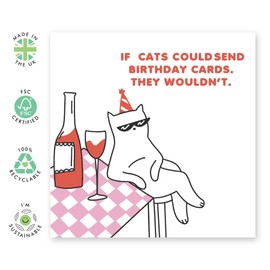 Central 23 Cat Birthday Card Funny - If Cat Could Send Birthday Cards - Hilarious Greeting Cards For Cat Mum And Dad Men Women - Gifts From Cats Pets - Sarcasm Humour - Comes With Fun Stickers