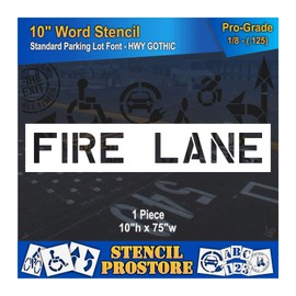 Pavement Marking Stencils - 10 inch FIRE Lane Stencil - 10" x 75" x 1/8'' (128 mil) - Pro-Grade