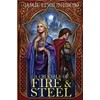 A Crucible of Fire and Steel (Heirs of War)