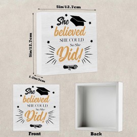 Graduation Wood Box Sign Desk Decor, She Believed She Could, 2025 Graduation Decorations Motivational Desk Decor Wooden Block Sign, University College Graduation Gifts for Her Him Women Men