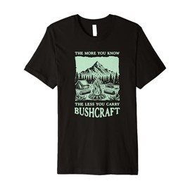 Bushcraft Camping Wilderness Survival Outdoor Premium T-Shirt