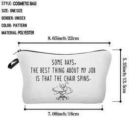 Livel lhood Funny Quotes Makeup Bag Cute Small Organizer Zipper Pouch Some Days The Best Thing About My Job Is That The Chair Spins Cosmetic Bag Birthday Present for Women Friends, hzz18086, Small