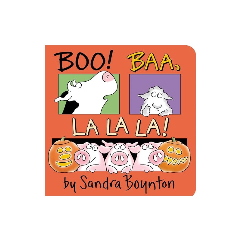 Boo! Baa, La La La!