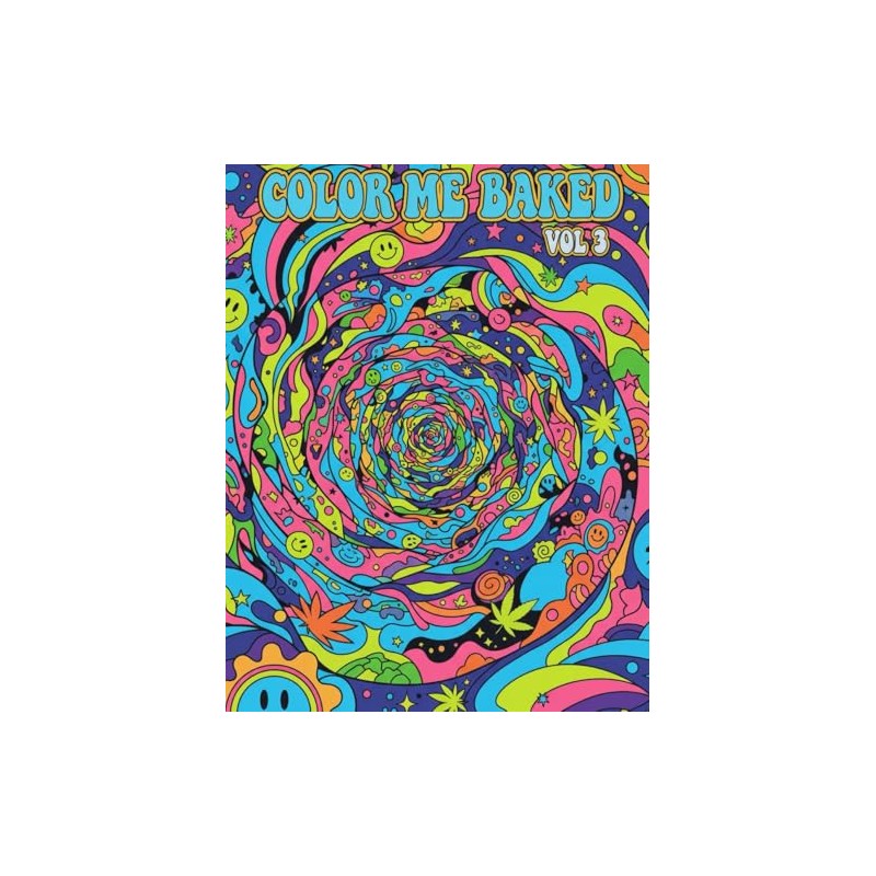 Color Me Baked Vol 3: Stoner Coloring book
