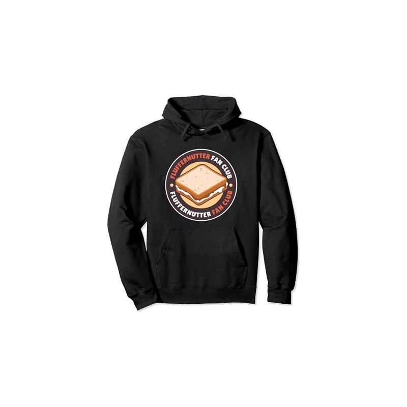 Fluffernutter fan club Pullover Hoodie