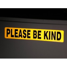 Designer Signs Please Be Kind Reflective Magnet for The Student Driver