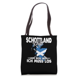Scotland ruft aus dem Weg ich muss los Tote Bag
