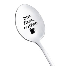 But First Coffee Spoon Gift for Women Men Coffee Lover Gifts for Him Her Christmas Birthday Gift for Daughter Husband Funny Coffee Gift Spoons Engraved Stainless Steel Spoon