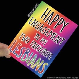 Funny Engagement Cards Lesbian Engagement Cards Gay Engagement Cards Friend Cards Happy Engagement to My Two Favourite Lesbians Funny PC549