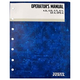 Volvo Penta OEM 4.3L 5.0L 5.7L 8.1L SX-A DPS-A Operators Manual 47700839